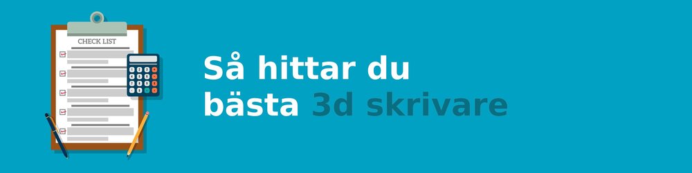 Vad ska jag tänka på när jag köper en 3d skrivare