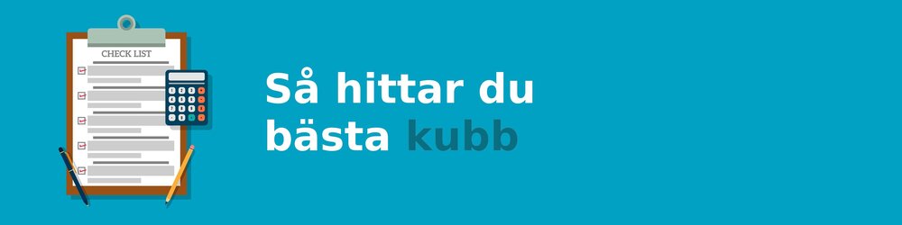 Vad ska jag tänka på när jag köper en kubb