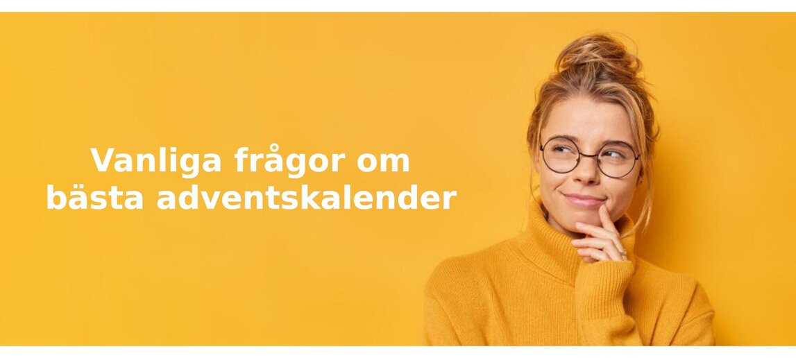 Vanliga frågor om adventskalender