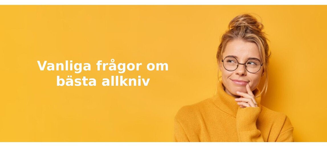 Vanliga frågor om allkniv