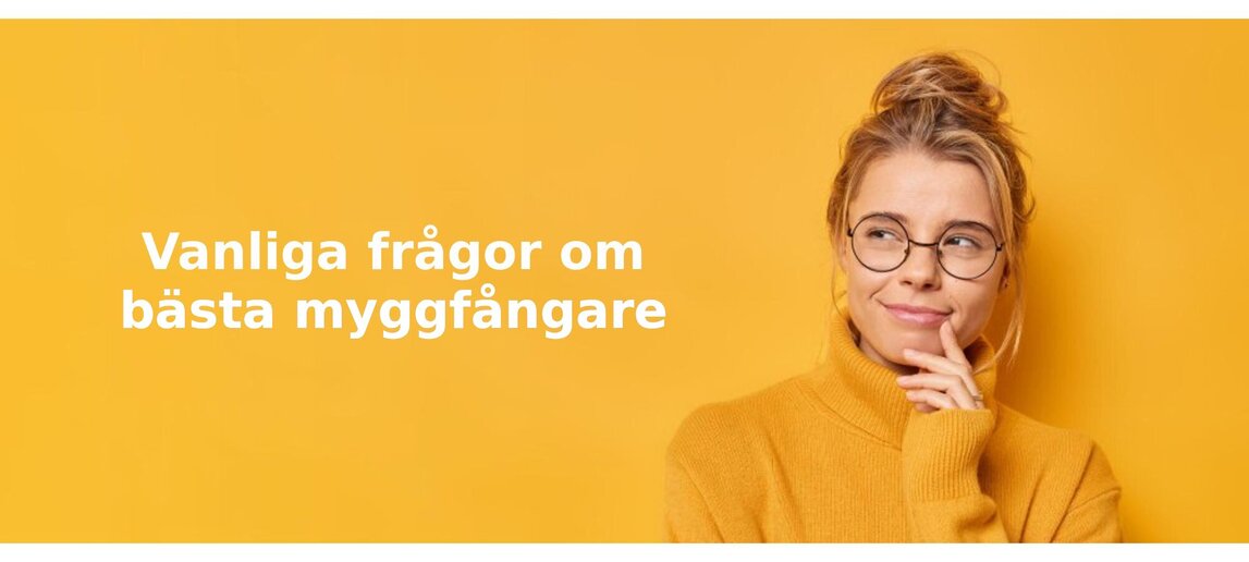 Vanliga frågor om myggfångare